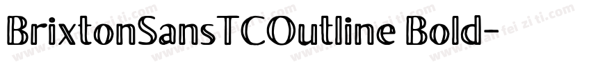 BrixtonSansTCOutline Bold字体转换